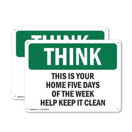 Signmission Safety Culture Sign, 14 in Width, Aluminum, Rectangle OS-2PACK-TS-A-1014-L-11833
